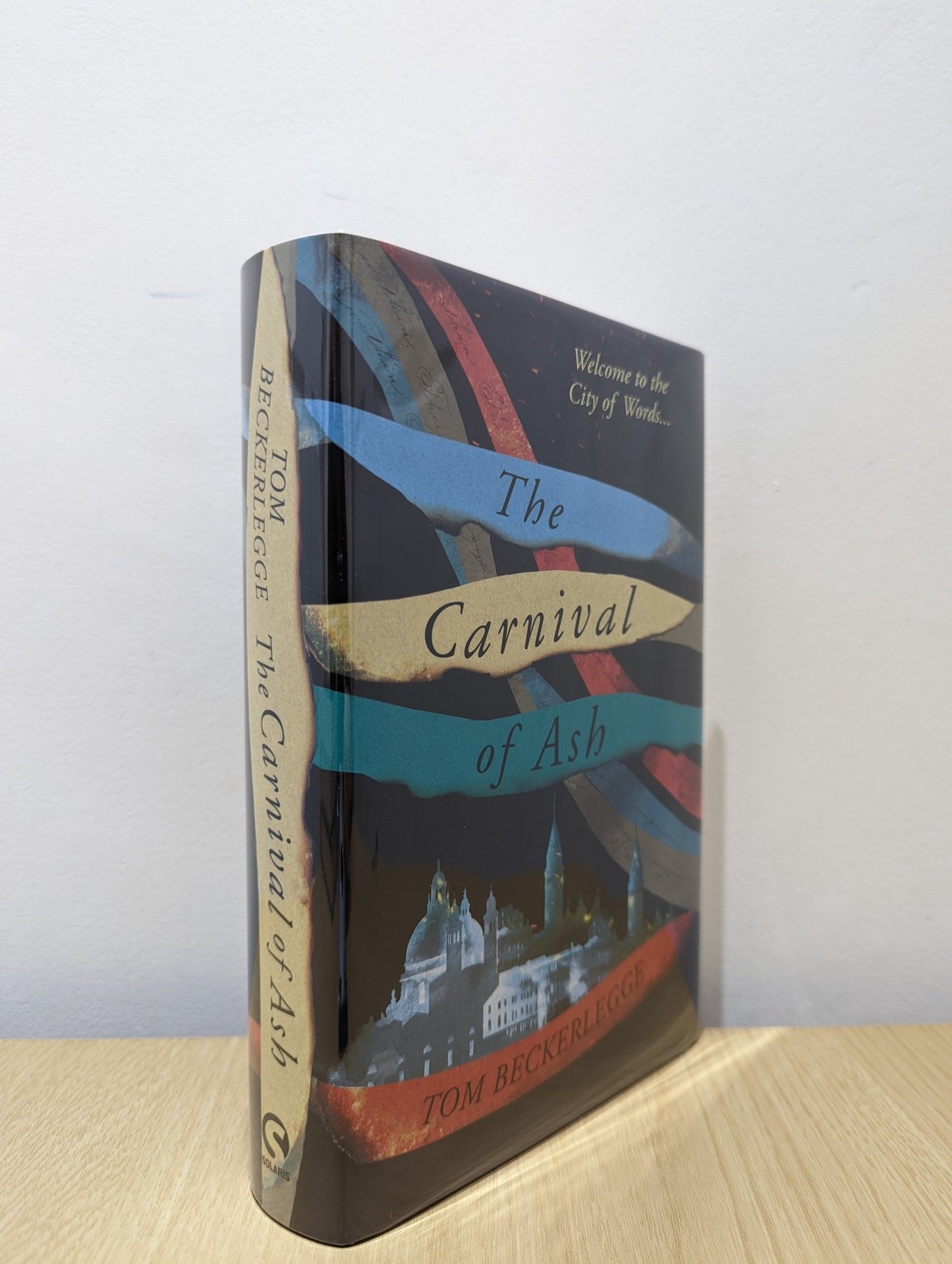The Carnival Of Ash by Tom Beckerlegge (Signed First Edition) - Fialta Books