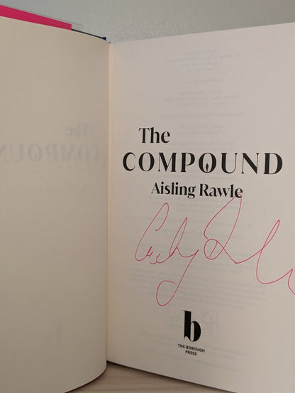 The Compound by Aisling Rawle (Signed First Edition) - Fialta Books
