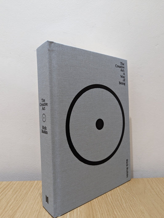 The Creative Act: A Way of Being by Rick Rubin (Signed First Edition) - Fialta Books
