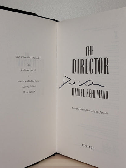 The Director by Daniel Kehlmann (Signed First Edition) - Fialta Books