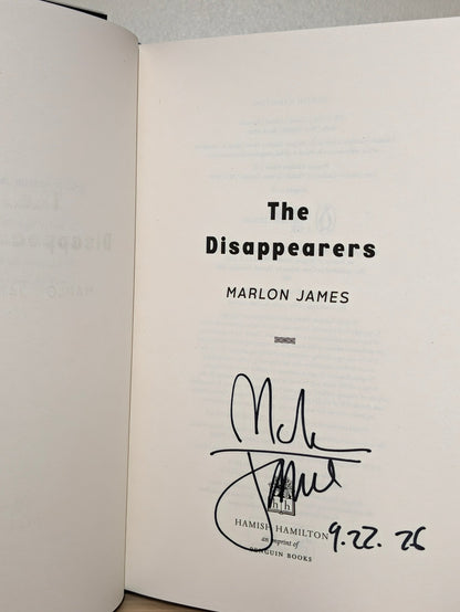 The Disappearers by Marlon James (Signed Dated First Edition) - Fialta Books