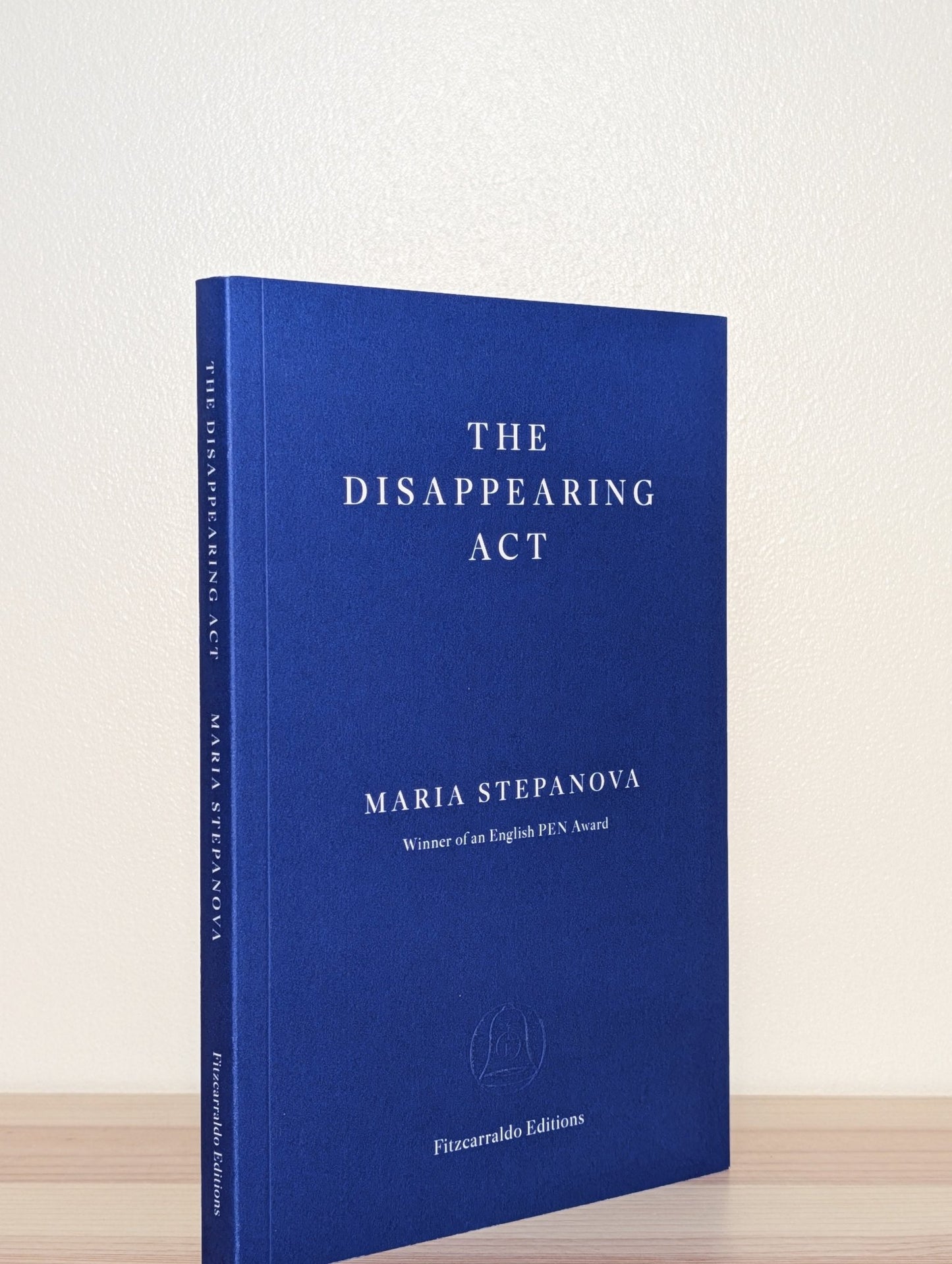 The Disappearing Act by Maria Stepanova (Signed First Edition) - Fialta Books