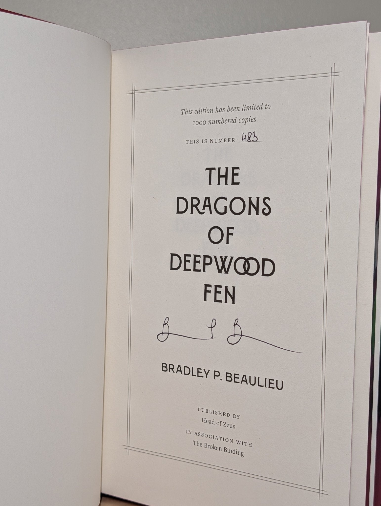 The Dragons of Deepwood Fen; A God of Countless Guises by Bradley P. Beaulieu (Signed First Edition with sprayed edges) - Fialta Books