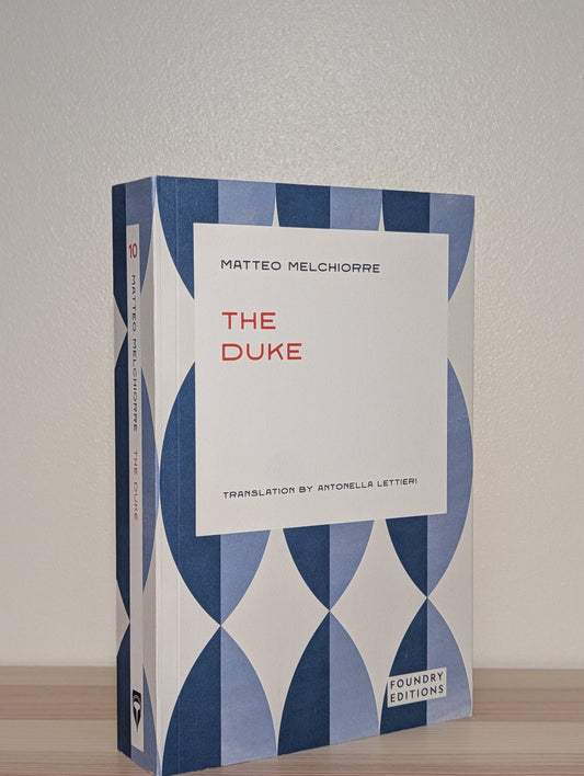 The Duke by Matteo Melchiorre (First Edition) - Fialta Books