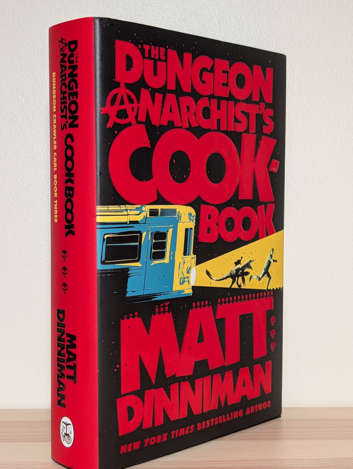 The Dungeon Anarchist's Cookbook: Dungeon Crawler Carl Book 3 by Matt Dinniman (Signed) - Fialta Books