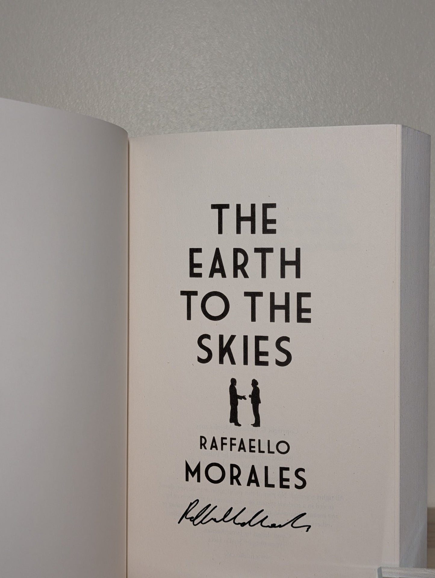 The Earth to the Skies by Raffaello Morales (Signed First Edition) - Fialta Books