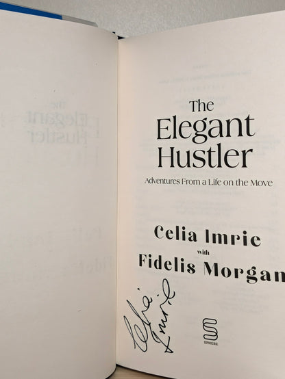 The Elegant Hustler by Celia Imrie (Signed First Edition) - Fialta Books