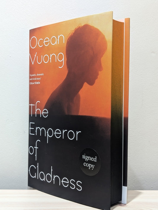 The Emperor of Gladness by Ocean Vuong (Signed First Edition with sprayed edges) - Fialta Books
