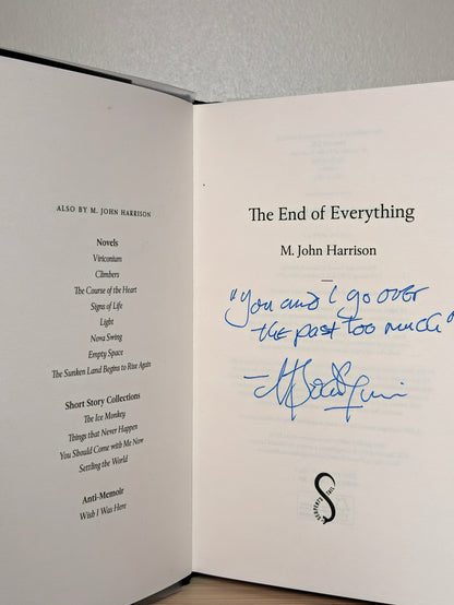 The End of Everything by M. John Harrison (Signed Lined First Edition) - Fialta Books