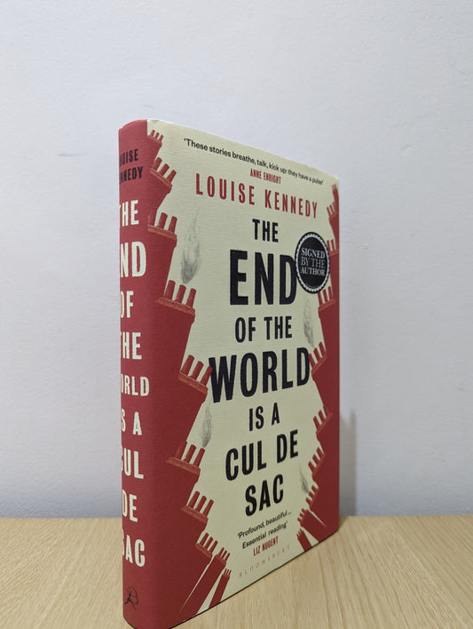 The End of the World is a Cul de Sac by Louise Kennedy (Signed First Edition) - Fialta Books