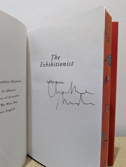 The Exhibitionist by Charlotte Mendelson (Signed First Edition with sprayed edges) - Fialta Books