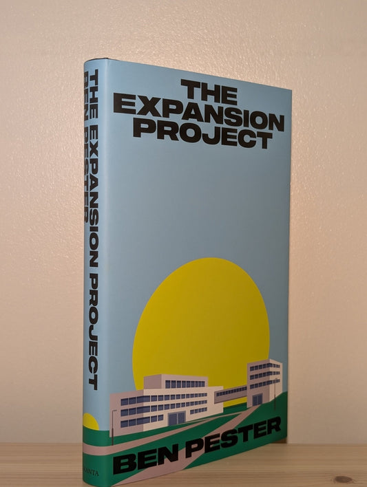 The Expansion Project by Ben Pester (Signed First Edition) - Fialta Books