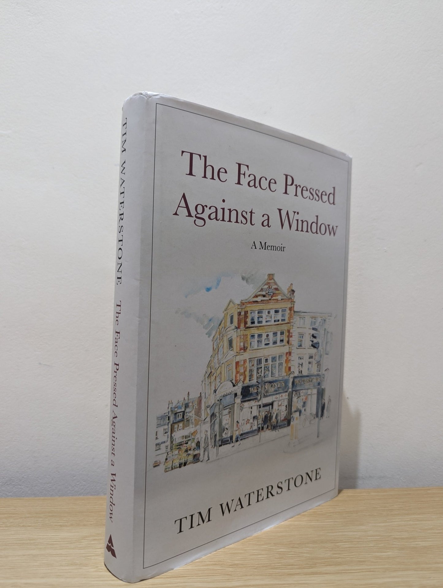 The Face Pressed Against a Window: A Memoir by Tim Waterstone (Signed) - Fialta Books