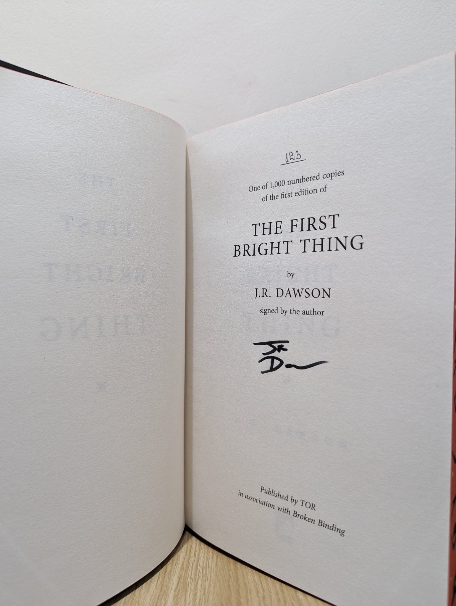 The First Bright Thing by J. R. Dawson (Signed First Edition with sprayed edges) - Fialta Books