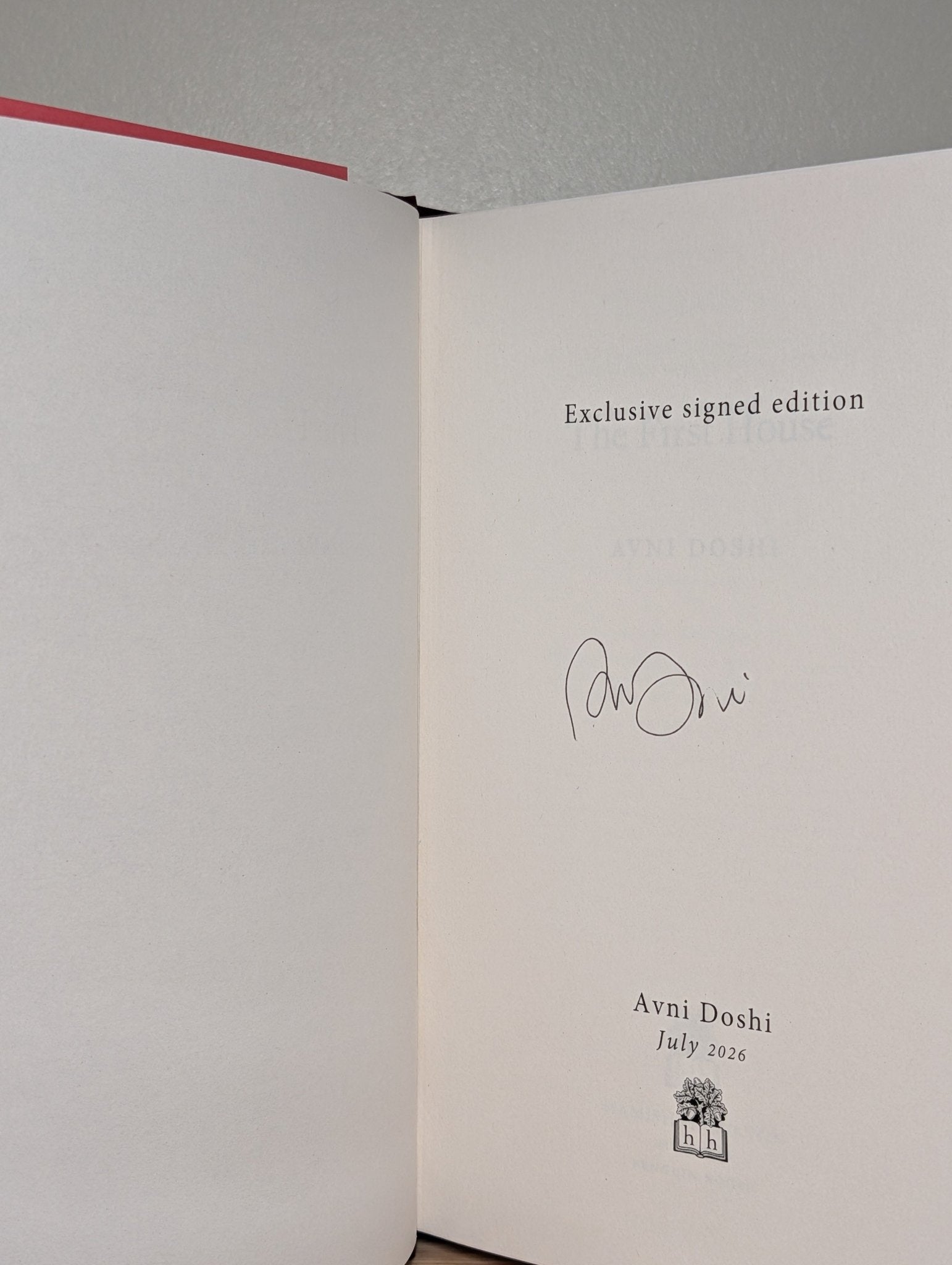 The First House by Avni Doshi (Signed First Edition) - Fialta Books