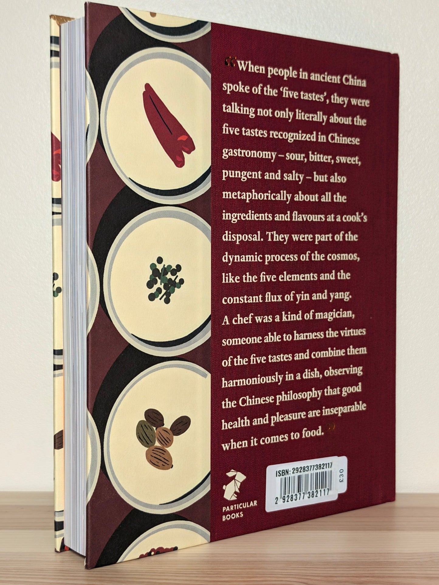 The Five Tastes: The Magic of Flavour in a Chinese Kitchen by Fuchsia Dunlop (Signed First Edition) - Fialta Books