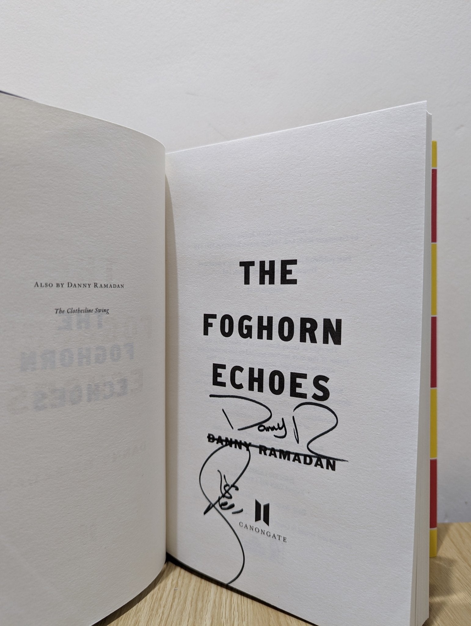 The Foghorn Echoes by Danny Ramadan (Signed First Edition) - Fialta Books