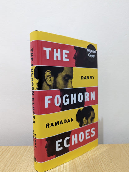 The Foghorn Echoes by Danny Ramadan (Signed First Edition) - Fialta Books