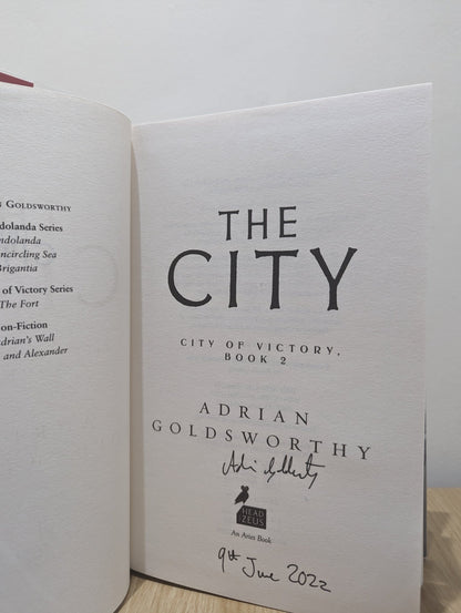 The Fort; The City; The Wall by Adrian Goldsworthy (Signed Dated First Edition) - Fialta Books