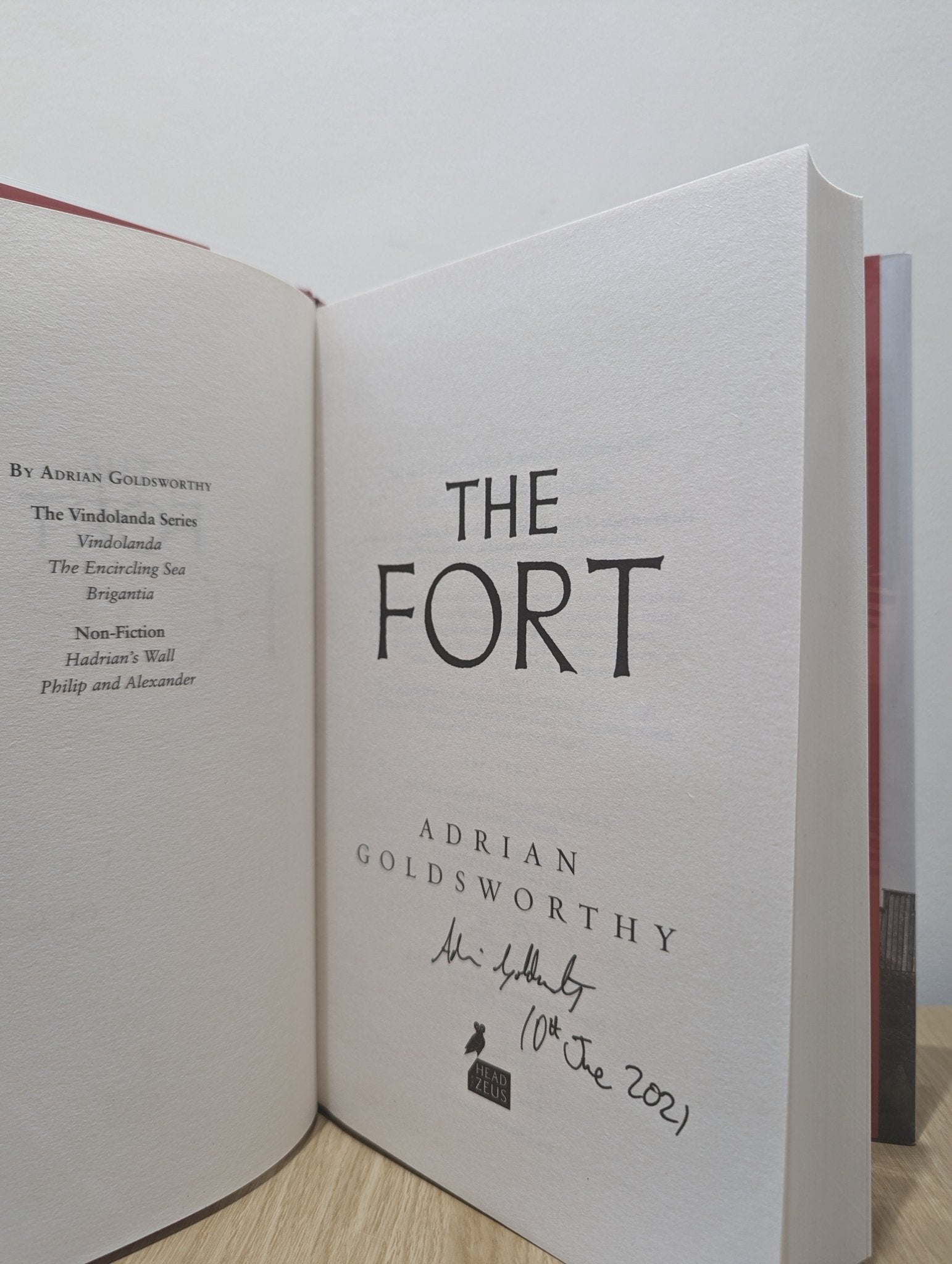 The Fort; The City; The Wall by Adrian Goldsworthy (Signed Dated First Edition) - Fialta Books