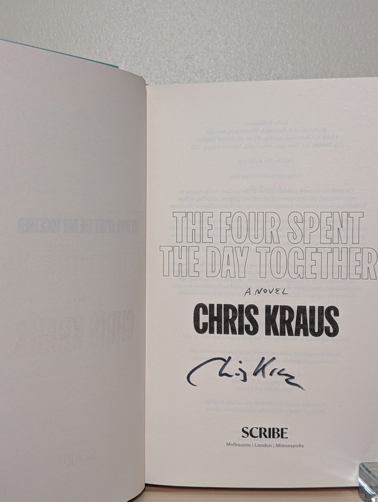 The Four Spent the Day Together by Chris Kraus (Signed First Edition) - Fialta Books