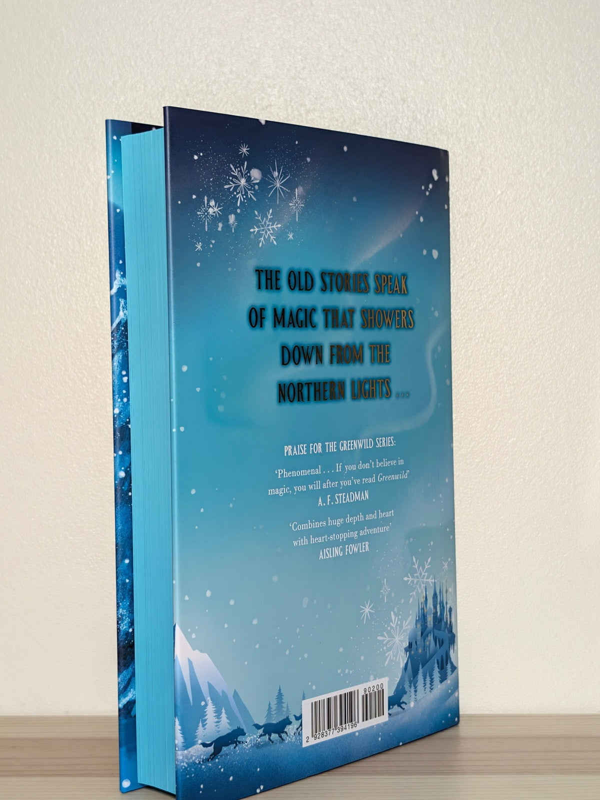 The Frozen King: A Greenwild Adventure by Pari Thomson (Signed First Edition with sprayed edges) - Fialta Books