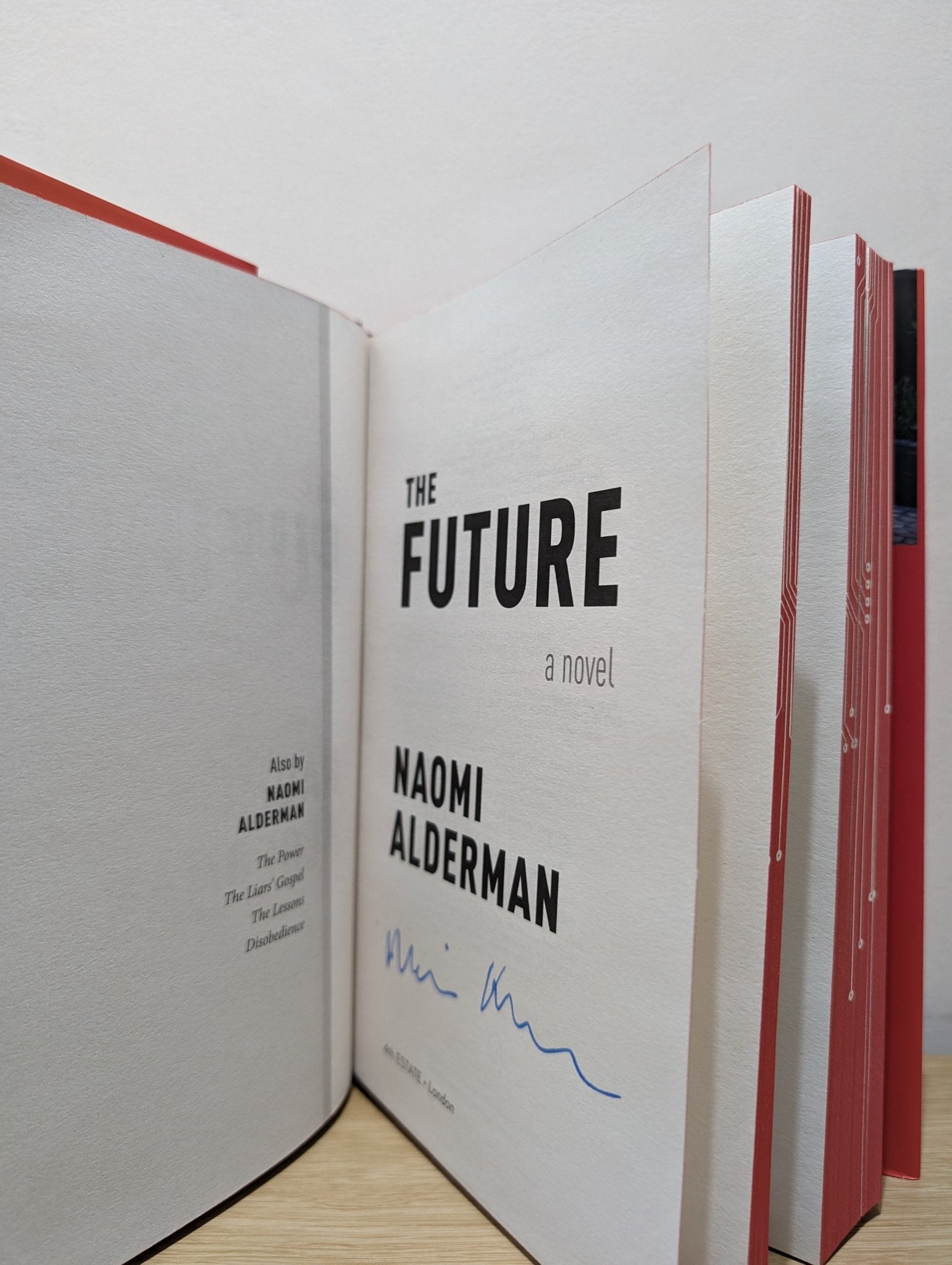 The Future by Naomi Alderman (Signed First Edition with sprayed edges) - Fialta Books