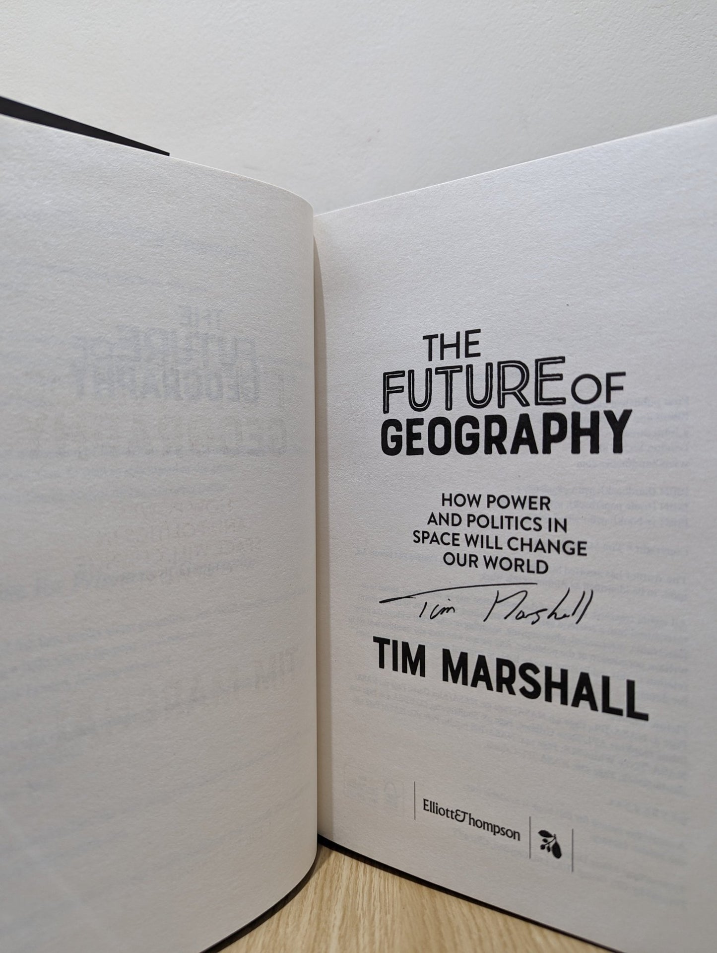 The Future of Geography by Tim Marshall (Signed First Edition) - Fialta Books