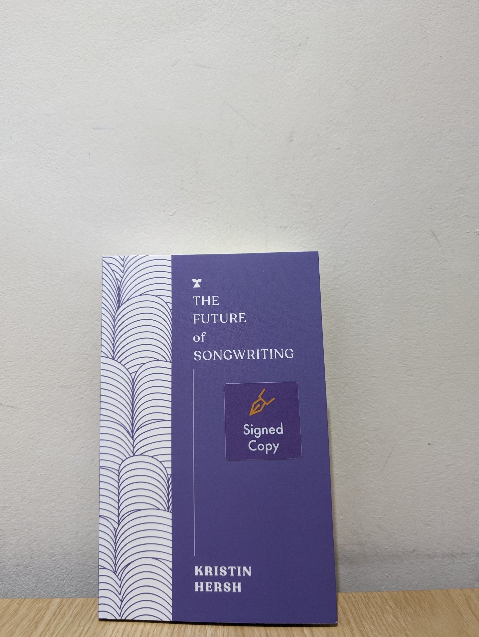 The Future of Songwriting by Kristin Hersh (Signed First Edition) - Fialta Books