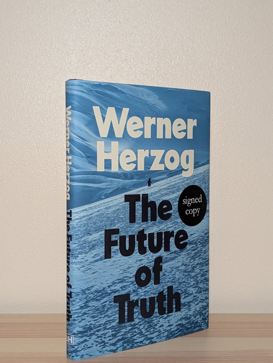 The Future of Truth by Werner Herzog (Signed First Edition) - Fialta Books