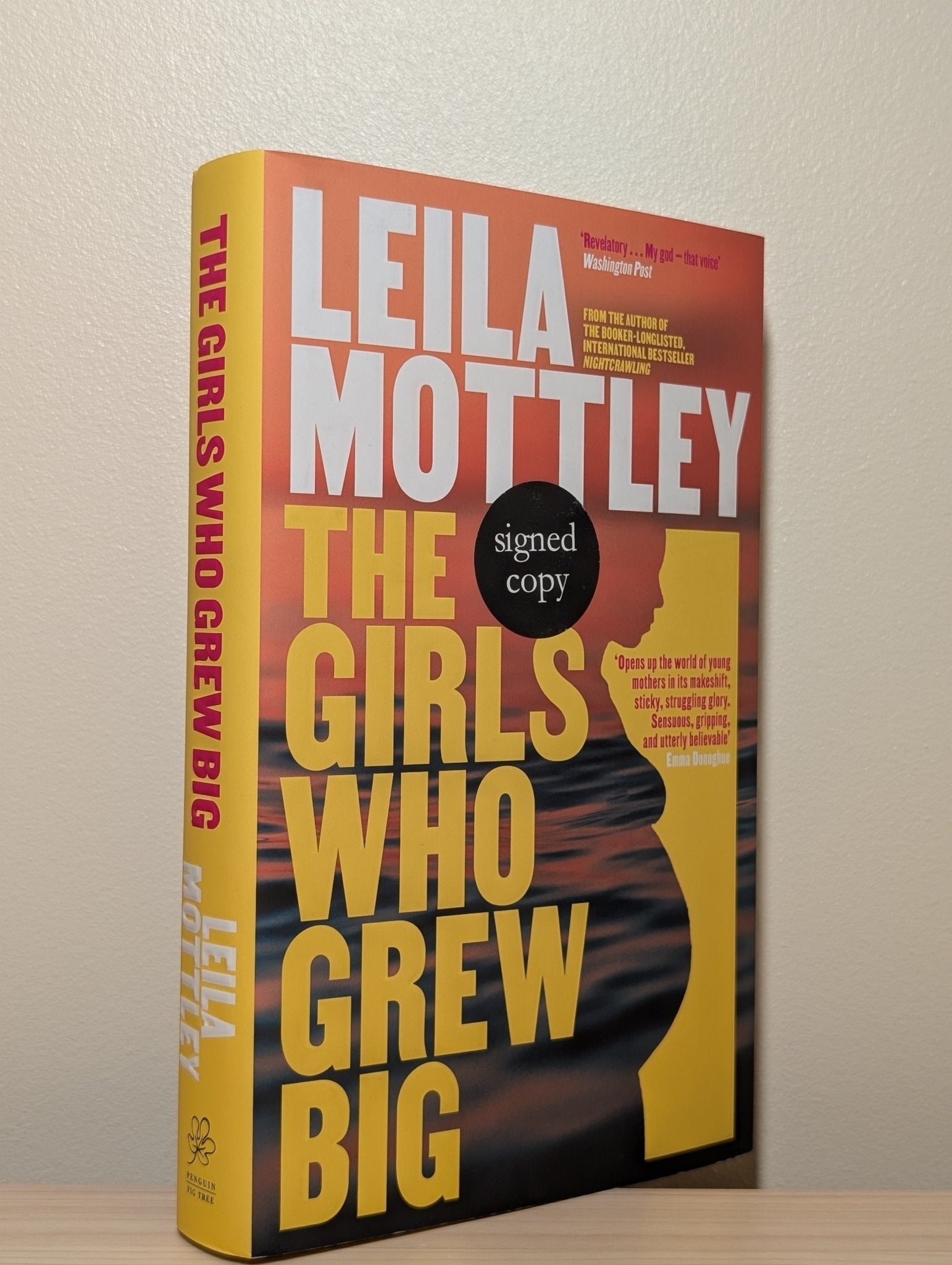 The Girls Who Grew Big by Leila Mottley (Signed First Edition) - Fialta Books