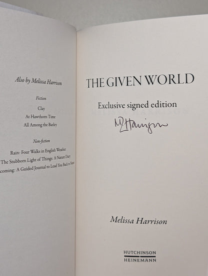 The Given World by Melissa Harrison (Signed First Edition) - Fialta Books