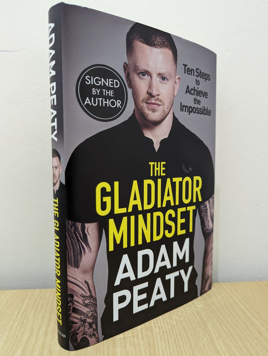 The Gladiator Mindset by Adam Peaty (Signed First Edition) - Fialta Books