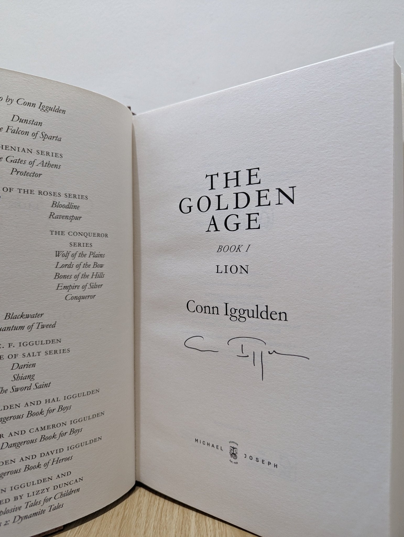 The Golden Age Series 1 - 2: The Lion; Empire by Conn Iggulden (Signed First Edition) - Fialta Books