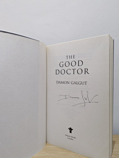 The Good Doctor by Damon Galgut (Signed First Edition) - Fialta Books