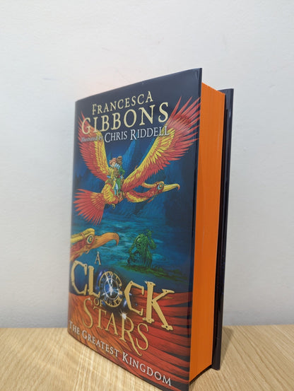 The Greatest Kingdom: A Clock of Stars Book 3 by Francesca Gibbons (Signed Lined Numbered First Edition) - Fialta Books