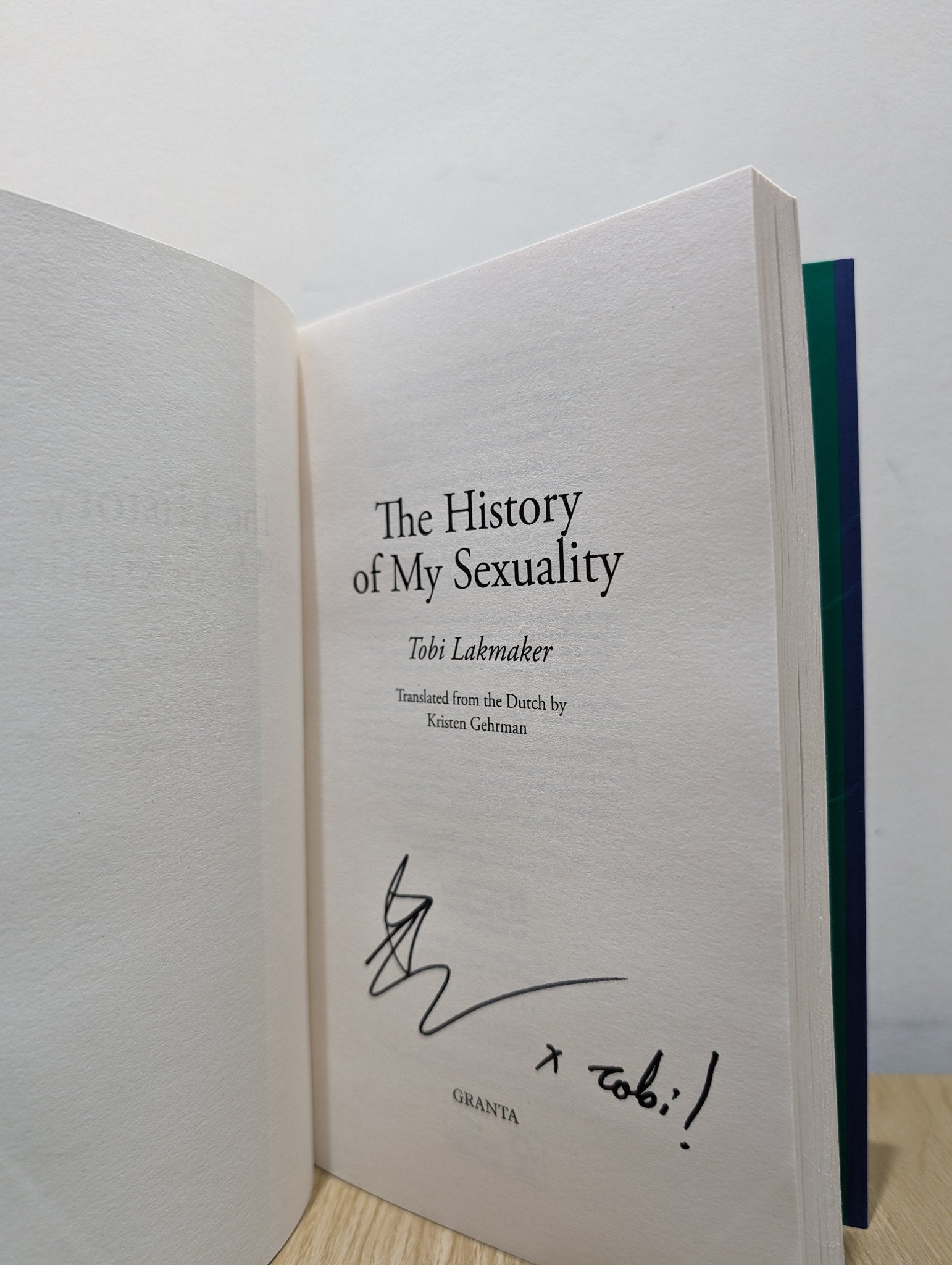 The History of My Sexuality by Tobi Lakmaker (Signed First Edition) - Fialta Books