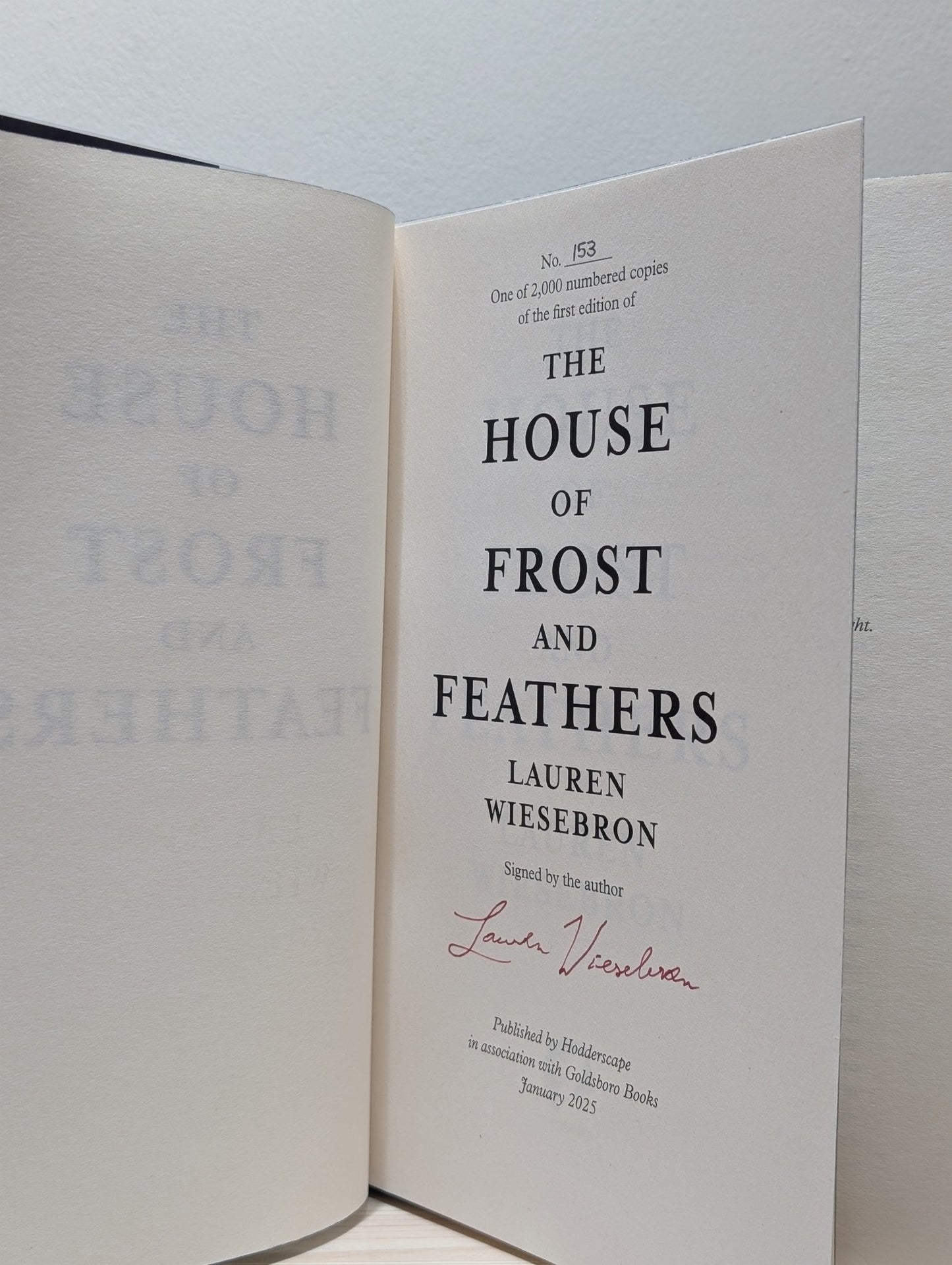 The House of Frost and Feathers by Lauren Wiesebron (Signed Numbered First Edition with sprayed edges) - Fialta Books
