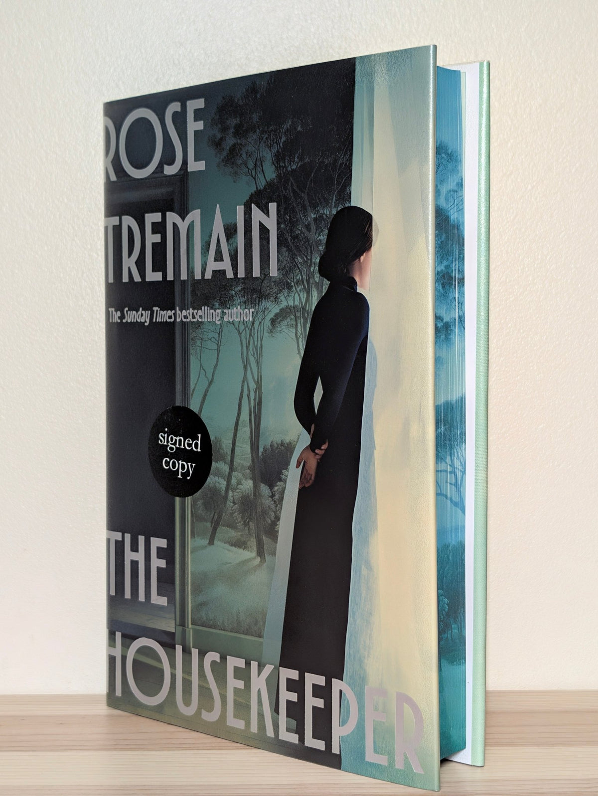 The Housekeeper by Rose Tremain (Signed First Edition with sprayed edges) by Rose Tremain - Fialta Books
