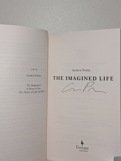The Imagined Life by Andrew Porter (Signed First Edition) - Fialta Books