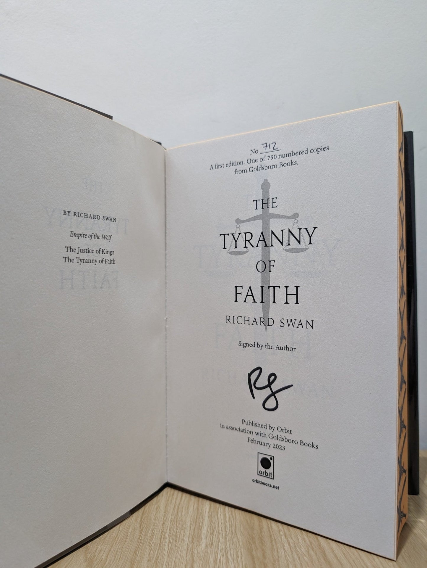 The Justice of Kings; Tyranny of Faith; Trials of Empire by Richard Swan (Signed with sprayed edges) - Fialta Books