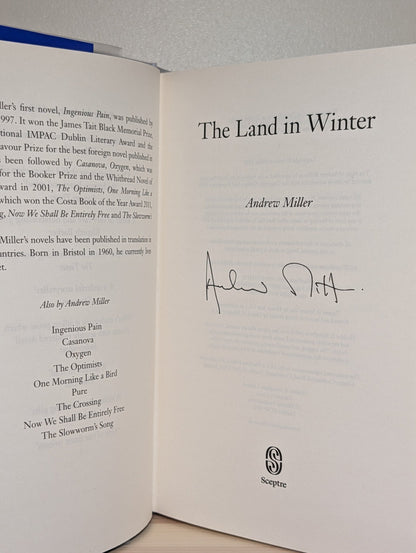 The Land in Winter by Andrew Miller (Signed by Author) - Fialta Books