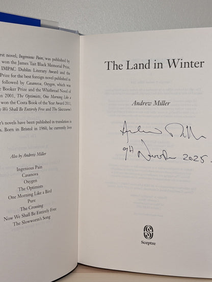 The Land in Winter by Andrew Miller (Signed Dated First Edition) - Fialta Books