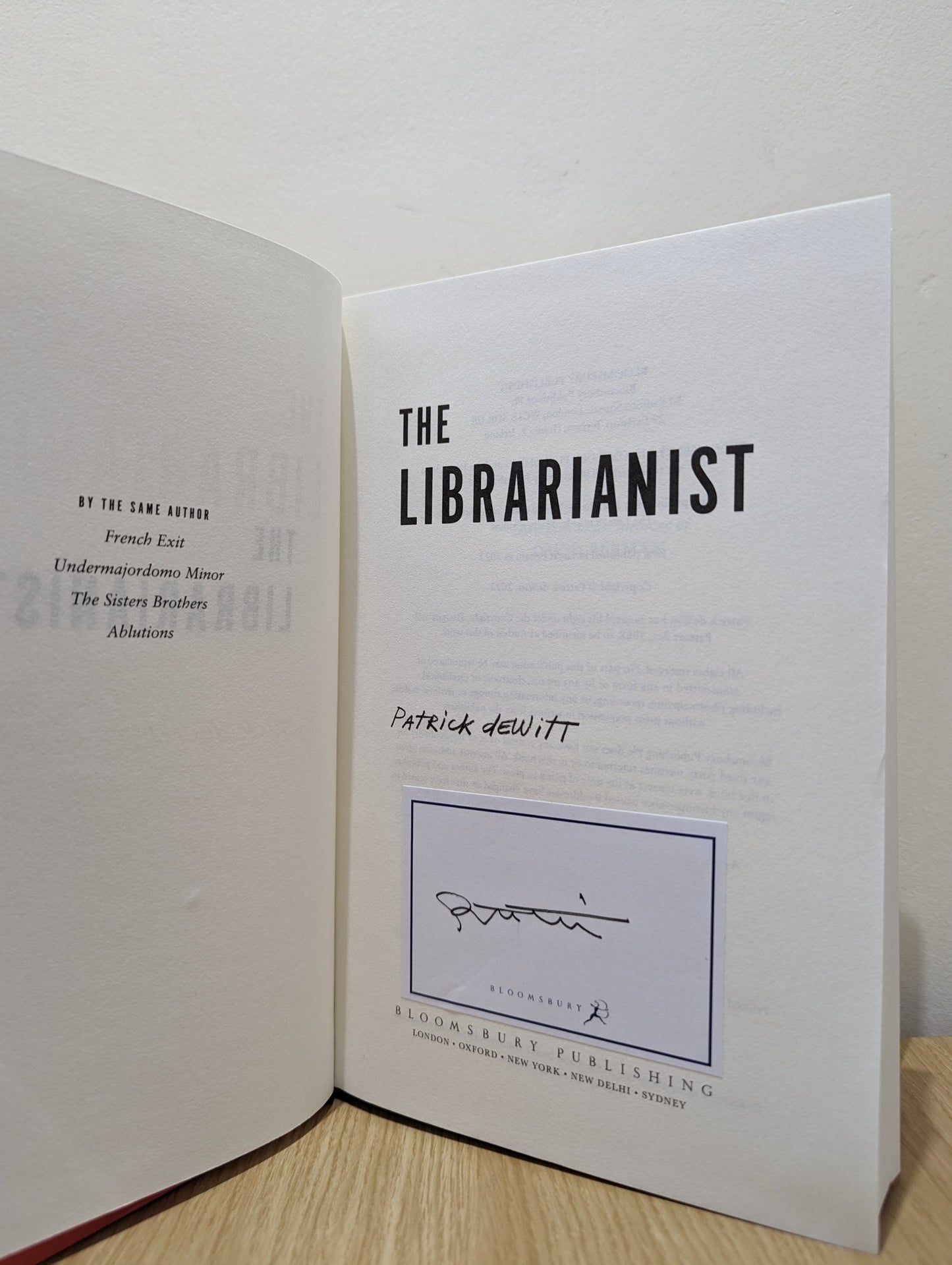 The Librarianist by Patrick DeWitt (Signed First Edition) - Fialta Books