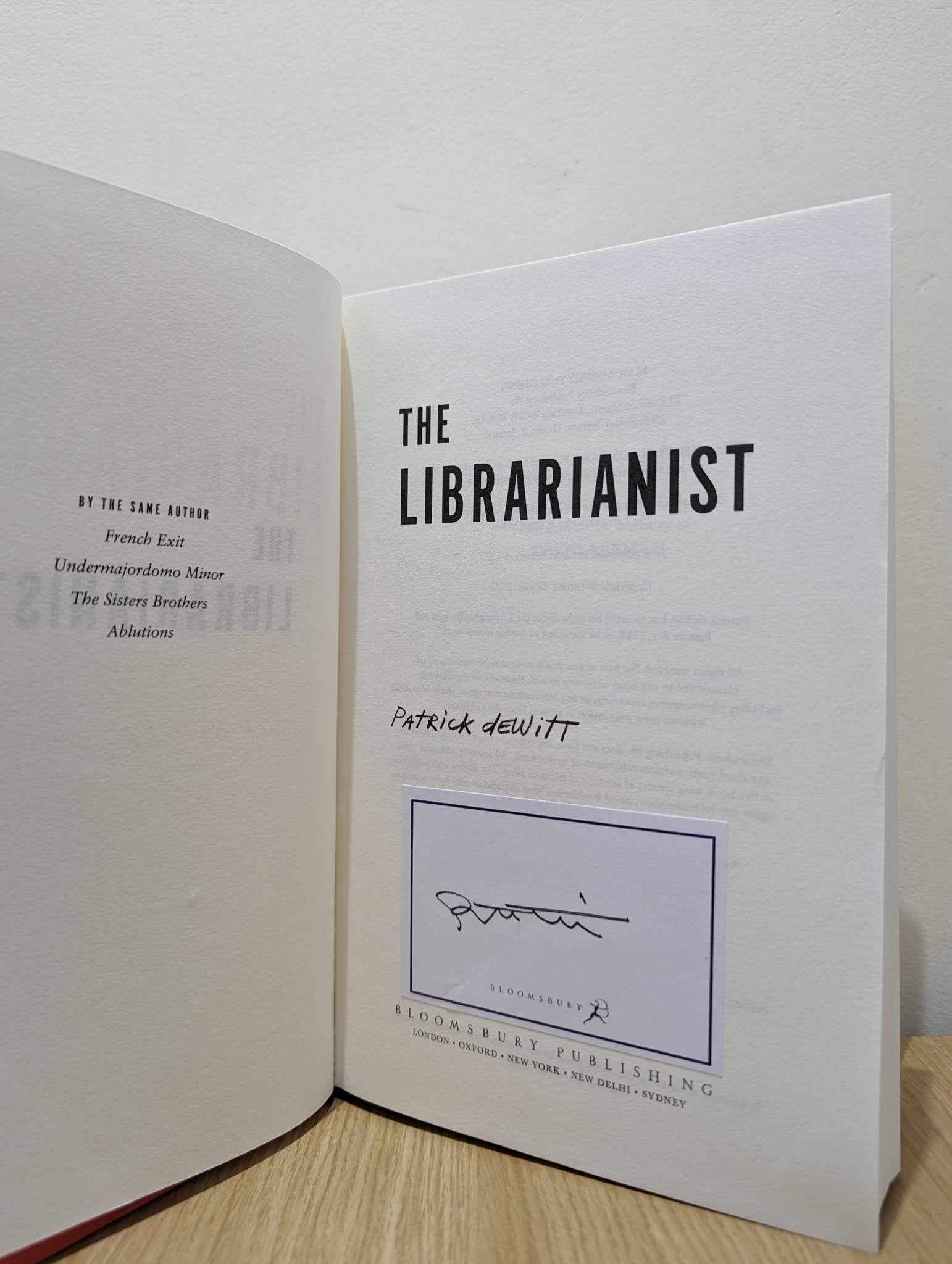 The Librarianist by Patrick DeWitt (Signed First Edition) - Fialta Books