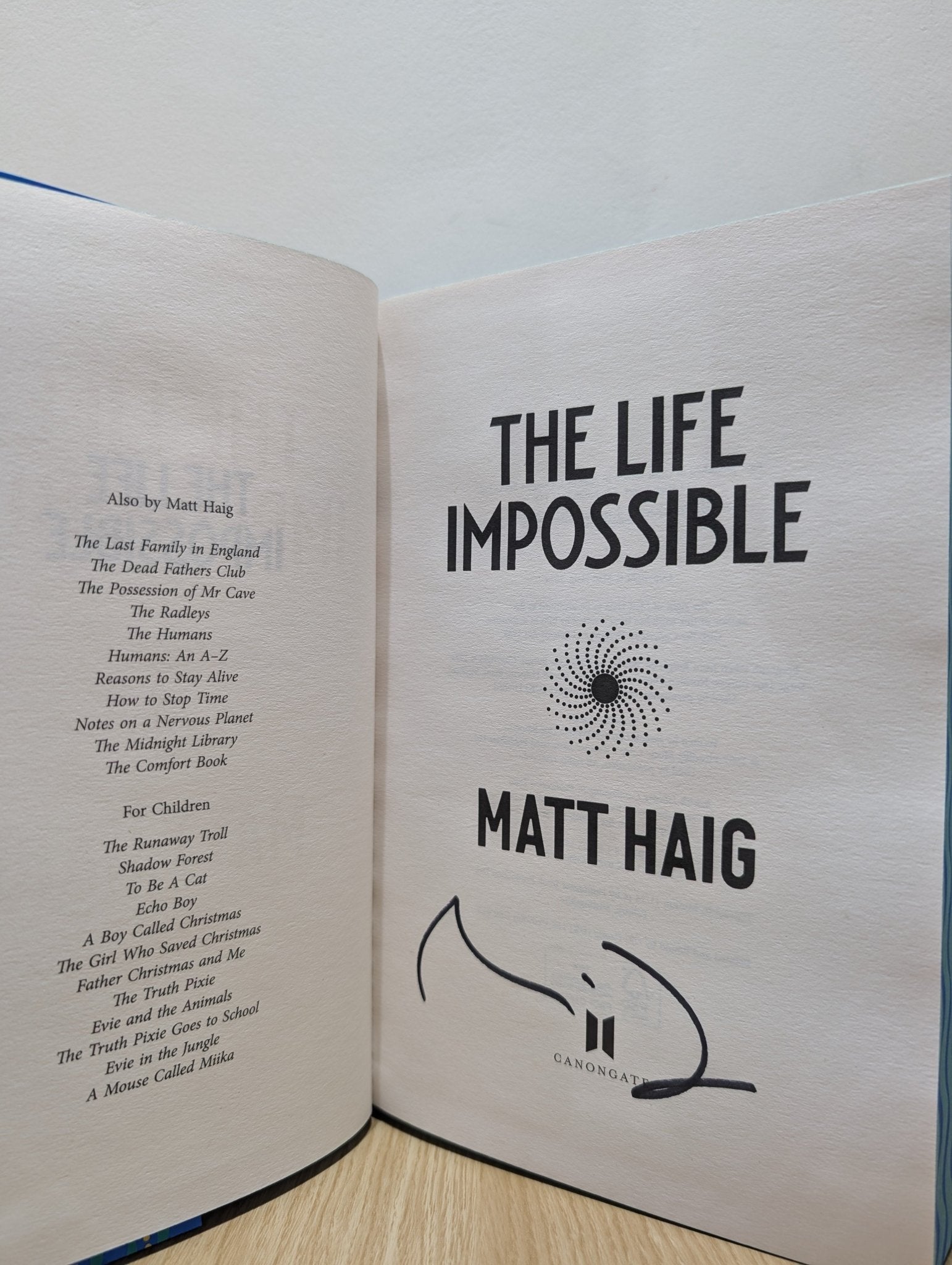 The Life Impossible by Matt Haig (Signed First Edition with sprayed edges) - Fialta Books