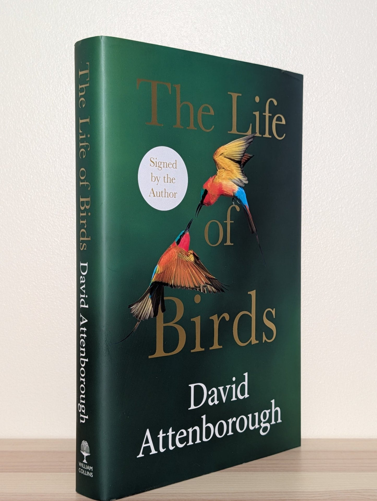 The Life of Birds by David Attenborough (Signed) - Fialta Books
