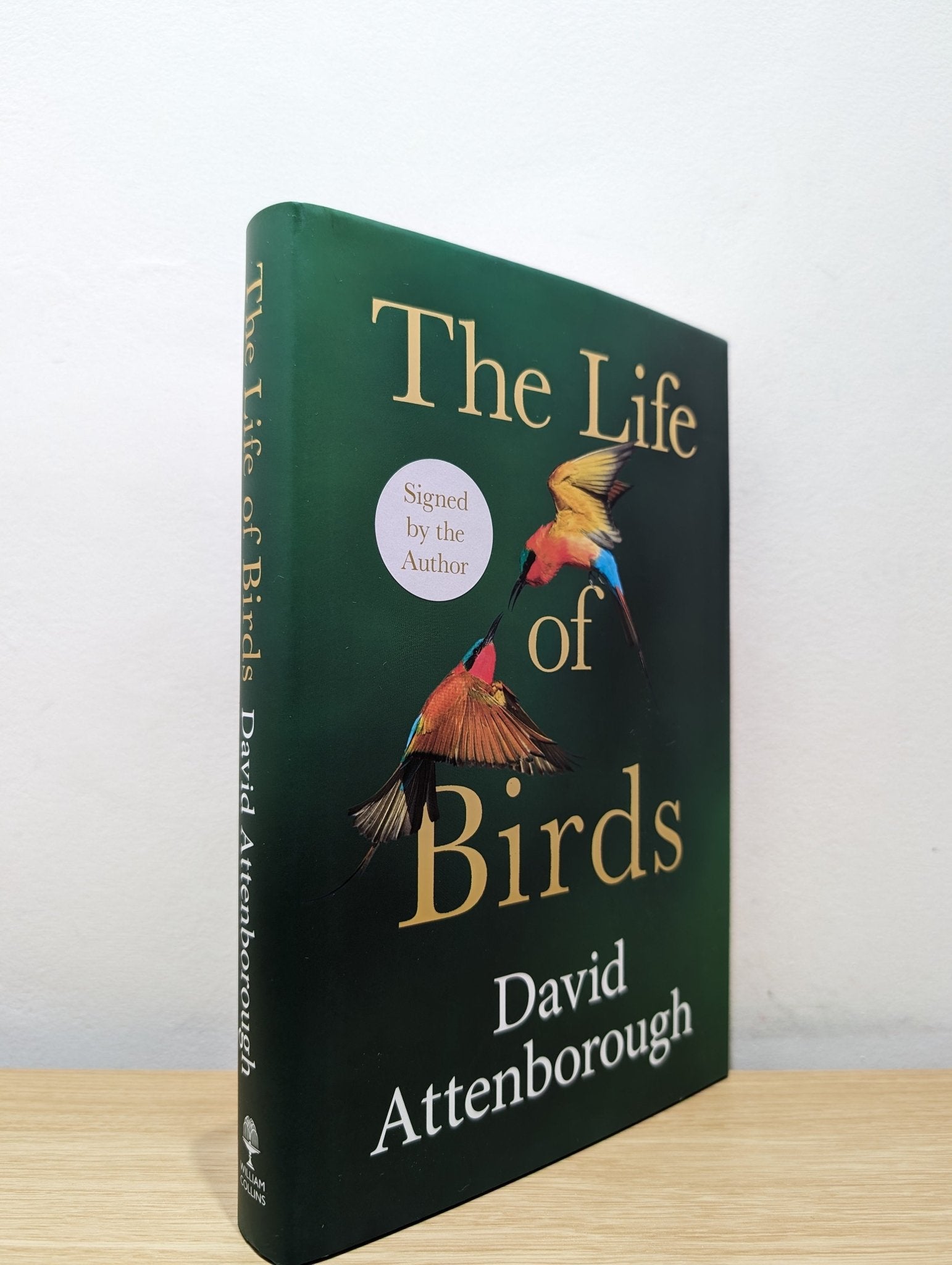 The Life of Birds by David Attenborough (Signed First Edition) - Fialta Books