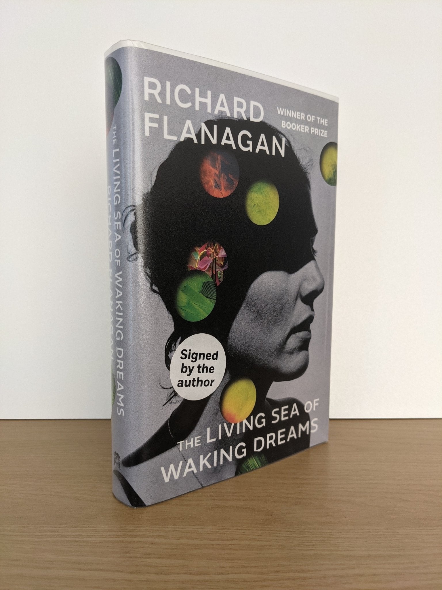 The Living Sea of Waking Dreams by Richard Flanagan (Signed First Edition) - Fialta Books