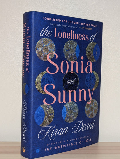 The Loneliness of Sonia and Sunny: A Novel by Kiran Desai (Signed First American Edition) - Fialta Books